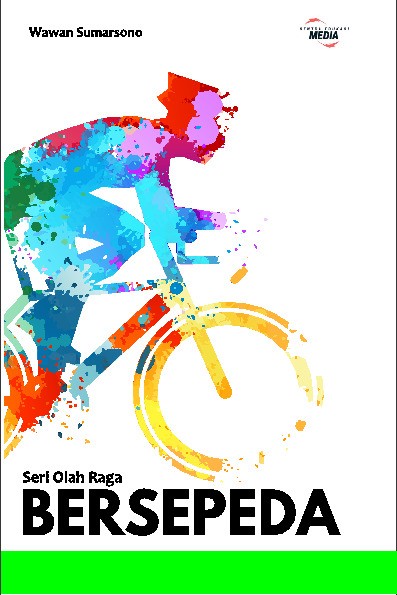 Seri Olah Raga: BERSEPEDA